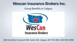Wescan Insurance Brokers Inc. - Group Benefits in Calgary, AB