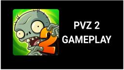 Plantas Contra Zombies 2: Gameplay