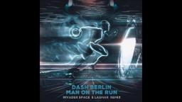 Man on the Run - Dash Berlin