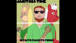 Janitors Time - De Facto Fascistic Forms