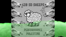 420 SD Sheeps - Performance Palestino