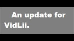 An update for VidLii