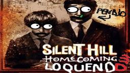 Silent Hill homecoming Loquendo parte 5