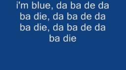 Eiffel 65 - Im Blue (Lyrics)