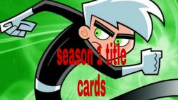 Danny Phantom - season 1- title cards