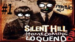 Silent Hill Homecoming Loquendo  Parte 1