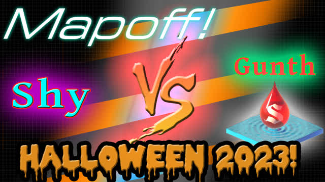 Mapoff! Halloween 2023 Shy Vs. Gunth