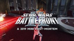 Star Wars: Battlefront II (Classic, 2005) - A 2019 Mini Post-Mortem (REUPLOAD)