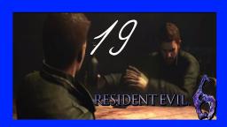 Let´s Play Resident Evil 6 Part 19 (Deutsch) Chris und Piers