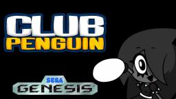 Club Penguin: The Party Starts Now (Sega Genesis Remix)