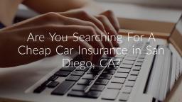 Cheap Car Insurance in San Diego CA