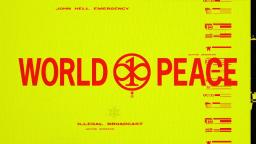 MillionDollarExtreme Presents: World Peace EP 02 -- Illegal Broadcast: John Hell Emergency
