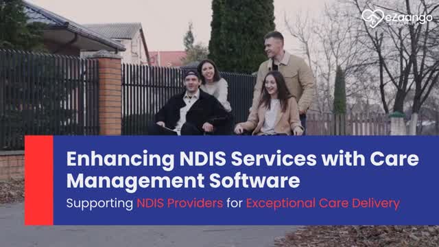 Enhancing NDIS Services with Care Management Software