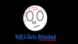 VidLii Gets Attacked