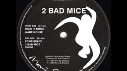 2 Bad Mice - Bombscare