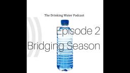 The Drinking Water Podcast Ep #2 - VidLii