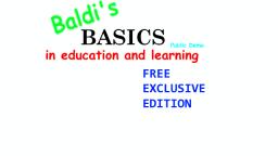 Baldis Basics Free Exclusive Edition Public Demo