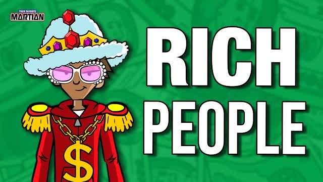 RICH PEOPLE $HIT (feat. Cartoon Wax) - (Your Favorite Martian music video)