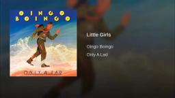 Oingo Boingo - Little girls