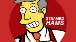Steamed Clams vs Steamed Hams