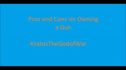 Pros and Cons on Owning a Gun