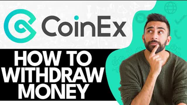 How to Withdraw Money From Coinex to Bank Account (2024)