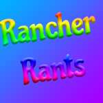 RancherRants