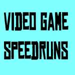 VideoGameSpeedruns