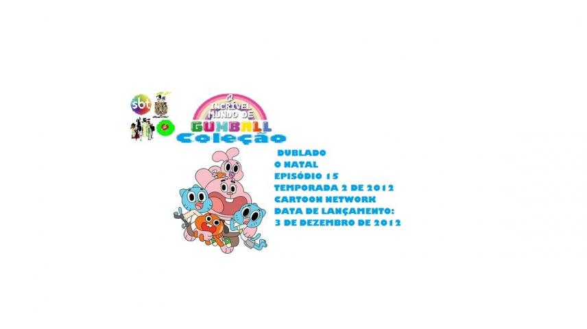 O INCRIVEL MUNDO DE GUMBALL _ O NATAL DUBLADO - VidLii O INCRIVEL MUNDO DE GUMBALL _ O NATAL DUBLADO - VidLii