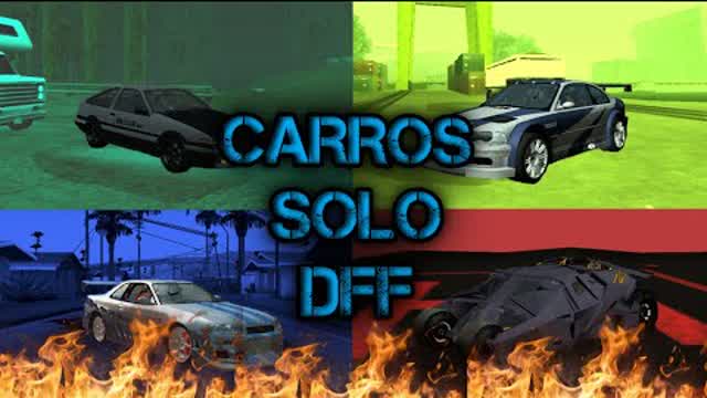 TOP 4 CARROS SOLO DFF PARA GTA SAN ANDREAS  ANDROID