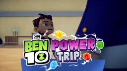 Ben 10 Power Trip | Cinematic/Kids Part Two