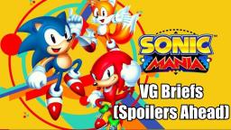VG Briefs - Sonic Mania (Spoilers)