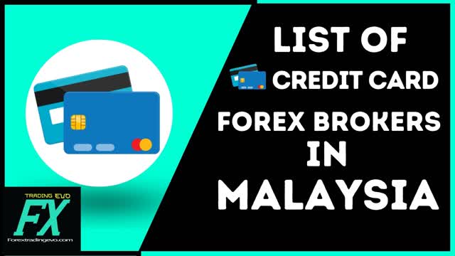 List Of Credit Card Forex Brokers In Malaysia - Forex Brokers