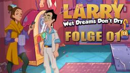 Zurück in die Zukunft ● Leisure Suit Larry - Wet dreams don't dry - Folge 01