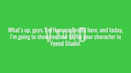 How To Flip Your Character in Vyond Studio