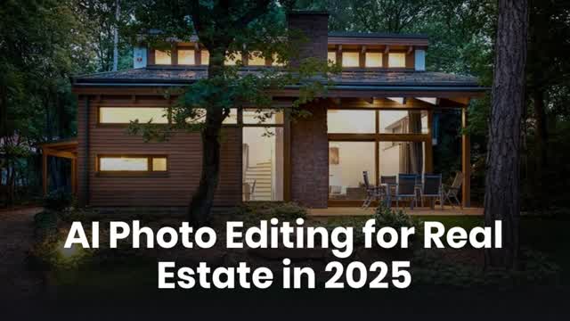 AI Photo Editing for Real Estate in 2025
