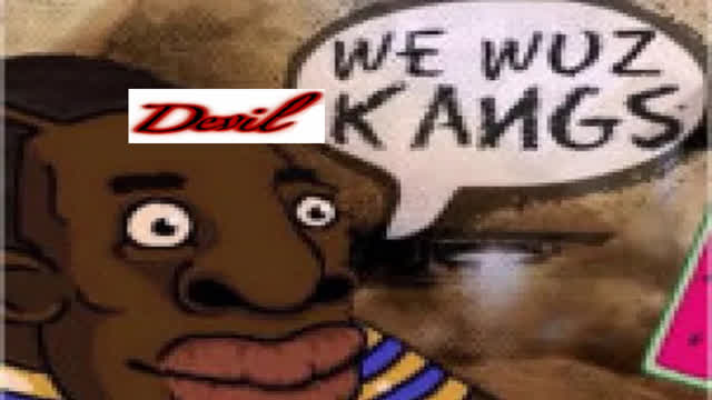Fap Material For Saikapath - "We Wuz Devil KANGZ n Shiet, Nigga"