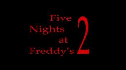 Main theme - five nights at freddys 2