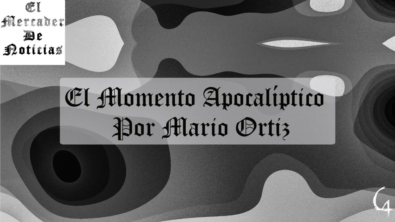 El Momento Apocalíptico
