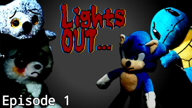 Calebplushshow Series:Lights Out! Episode 1