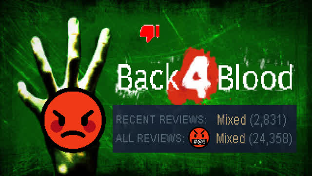 My thoughts on Back 4 Blood proves Valve carried Left 4 Dead