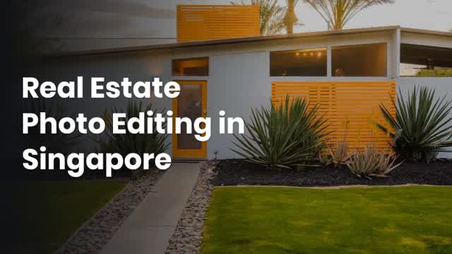 Real Estate Photo Editing in Singapore