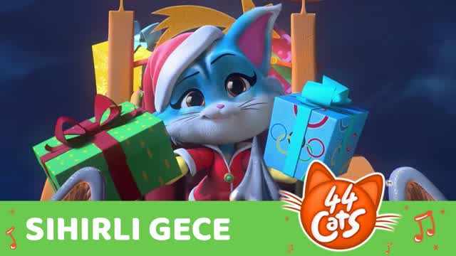 44 Kedi Sihirli Gece şarkısı [VIDEOCLIP]