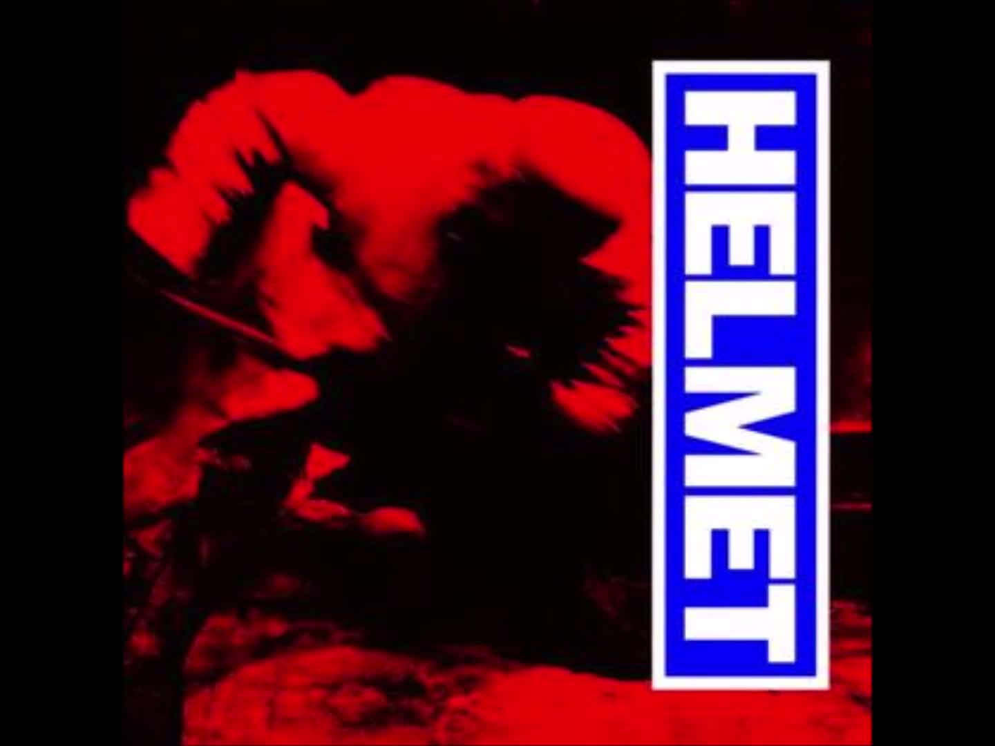 Helmet - You Borrowed