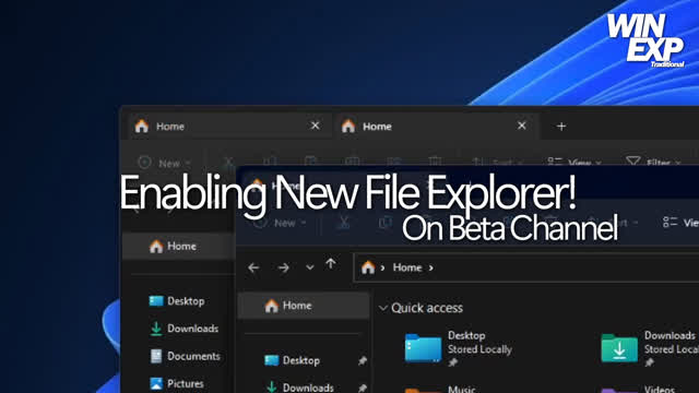 How to Enable New File Explorer with Tabs (Beta Channel)