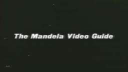 Mandela Video Guide (1976) Mandela Video Guide (1976)
