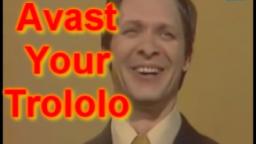[VLPMV] Avast Your Trololo