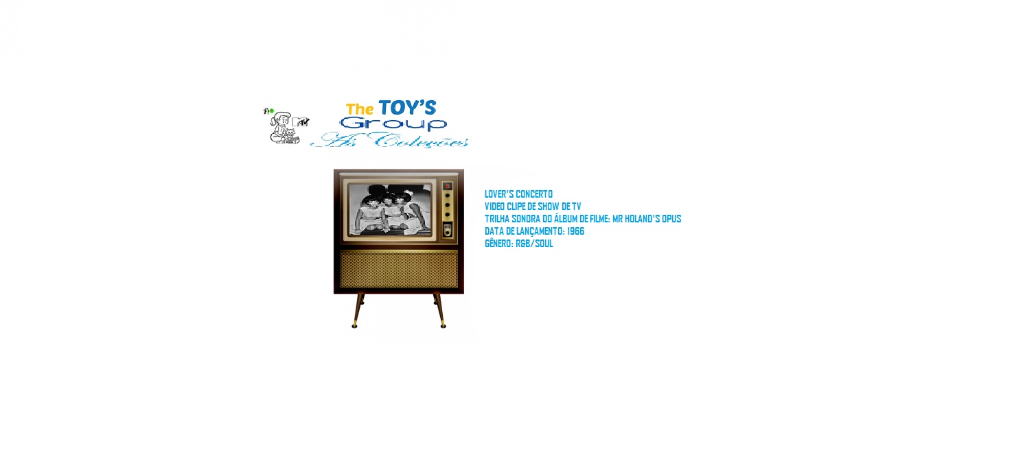 THE TOYS _ LOVERS CONCERTO VIDEO CLIPE DE TV