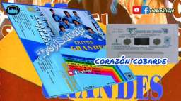 Amantes del Tropico CORAZON COBARDE💔15 exitos grandes Signo Sonomar Tampico Tamaulipas