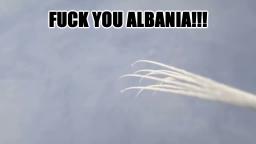THE S IN ALBANIA STANDS FOR SHIT